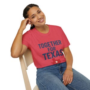 Texas Pride Unisex T-Shirt - Together for Texas, State Love Tee, Gift for Texans, Casual Wear, Texas Independence Day