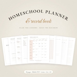 May include: A digital homeschool planner and record book featuring multiple pages including a weekly lesson grid, term overview, and reading log. The text reads HOMESCHOOL PLANNER & record book, PLAN THE LESSONS · KEEP THE RECORDS, and 18 pages · fillable PDF · Letter / A4 / A5.