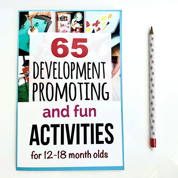 PRINTED BOOK. 65 Development Promoting Activities for 12-18 month olds