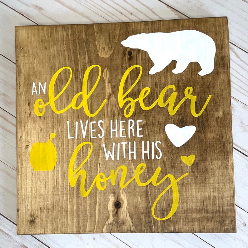 Old Bear Lives Here With His Honey | Etsy