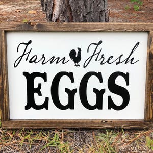 Farm Fresh Eggs, Farmhouse Sign, Framed Sign, Painted Wood Sign Custom