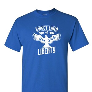 Sweet land Of Liberty T-shirt - USA pride T-shirt