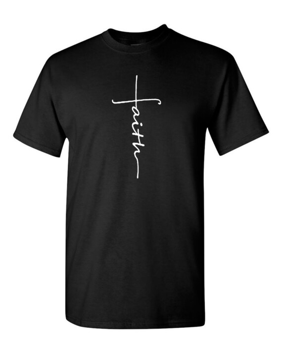 Faith Cross T-shirt, Christian Tees Religious Tees