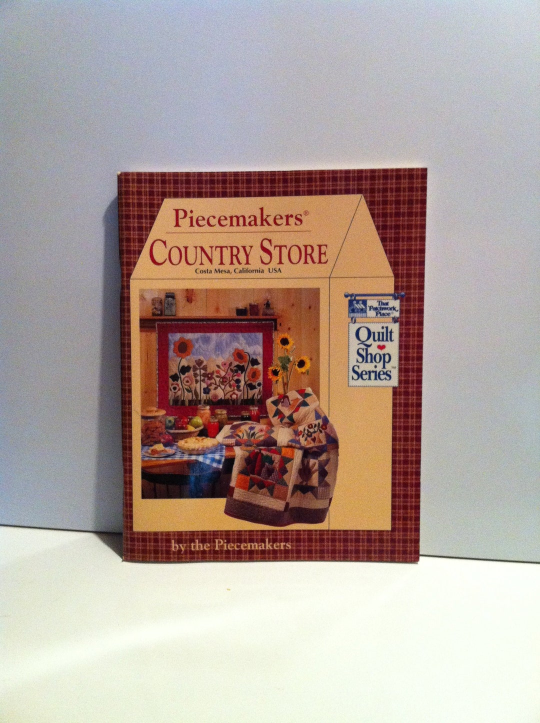 Piecemakers Country Store the Patchwork Place Quilt Shop 1993 Pattern