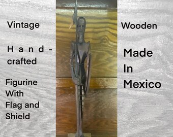 Wooden Figurine With Flag & Shield Statue - Handcrafted - Maybe A Knight - Made in Mexico