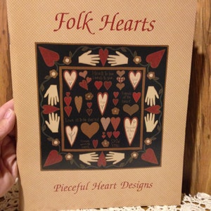 Folk Hearts Gifts Of Love Book One Friendship Has No Season Pieceful Heart Designs Copyright 1996 Booklet