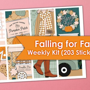 May include: A weekly kit of stickers with a fall theme. The design includes images of pumpkins, pie, coffee, and fall clothing. The text "Falling for Fall" and "Happy Fall" are visible. The kit contains 203 stickers.