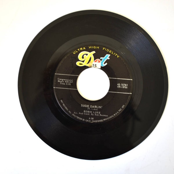 Susie Darlin' by Robin Luke, 45 RPM,Vinyl 45 Record, Vintage,1958, Dot Records,45-15781