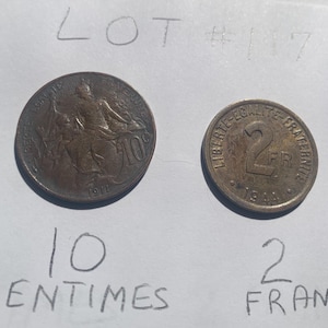 10 Centimes 1911, 2 Francs 1944, Two Old Foreign World Coins France. Coin collectors. Circulated. LOT #117. Collectible Vintage Currency