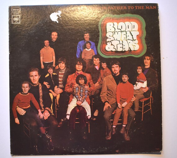 Blood, Sweat and Tears, Child Is Father to the Man, 33 1/3 RPM, LP 12", Vintage, 1968, Columbia Records, Stereo, CS- 9619