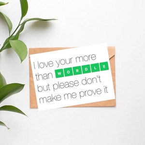 Wereld jubileumkaart | Ik hou meer van jou dan van Wordle | INSTANT DOWNLOAD Humoristische kaart