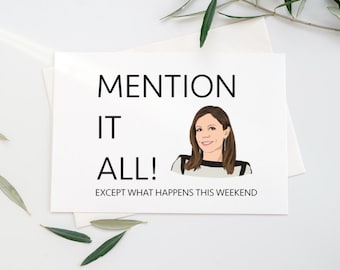 PRINTABLE Bravo Fan Greeting Card, Mention It All, Except What Happens This Weekend Real Housewives Card Instant Download