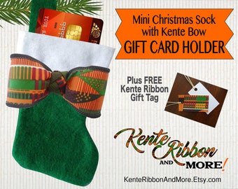 Gift Card Holder Ornament - Mini Felt Christmas Stocking with beautiful Kente Bow - Ready to hang decoration - FREE SHIPPING