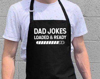 Dad Jokes: Loaded and Ready / BBQ & Kitchen Gift for Men, Dad or Grandpa / 100% Cotton / Large 1 Size Fits All with Adjustable Neck