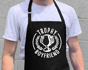 Trophy Boyfriend / BBQ & Kitchen Gift for Men or Boyfriend / 100% Cotton / Large 1 Size Fits All with Adjustable Neck