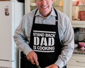 Stand Back Dad Cooking Apron / Funny BBQ Grilling Gift for Fathers - Dad & Grandpa / Large 1 Size Fits All with Adjustable Neck