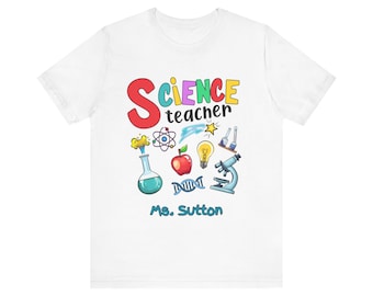 Personalized Science Teacher Shirt, , Science Teacher Appreciation, Gift for Science Teacher, Science Teacher Crew, Custom Science t-Shirt