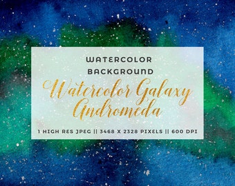 May include: A watercolor painting of the Andromeda galaxy with a blue and green background. The galaxy is depicted with silver glitter stars. The text "WATERCOLOR BACKGROUND Watercolor Galaxy Andromeda 1 HIGH RES JPEG || 3468 X 2328 PIXELS || 600 DPI" is written in gold on a white rectangle.