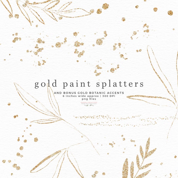 Gold Paint Splatter Clipart Overlay, Gold Glitter Ink Splatter Clip Art Sparkle PNG, Gold Foil Confetti, Gold Brush Strokes, Botanic Leaves