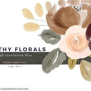 May include: Watercolor illustration of a bouquet of flowers in shades of brown, beige, and burgundy. The flowers are arranged in a loose, organic style, and the background is white. The text "EARTHY FLORALS" and "high resolution files" is displayed above the flowers, and the text "ESSEM CREATIVES" is displayed below the flowers.