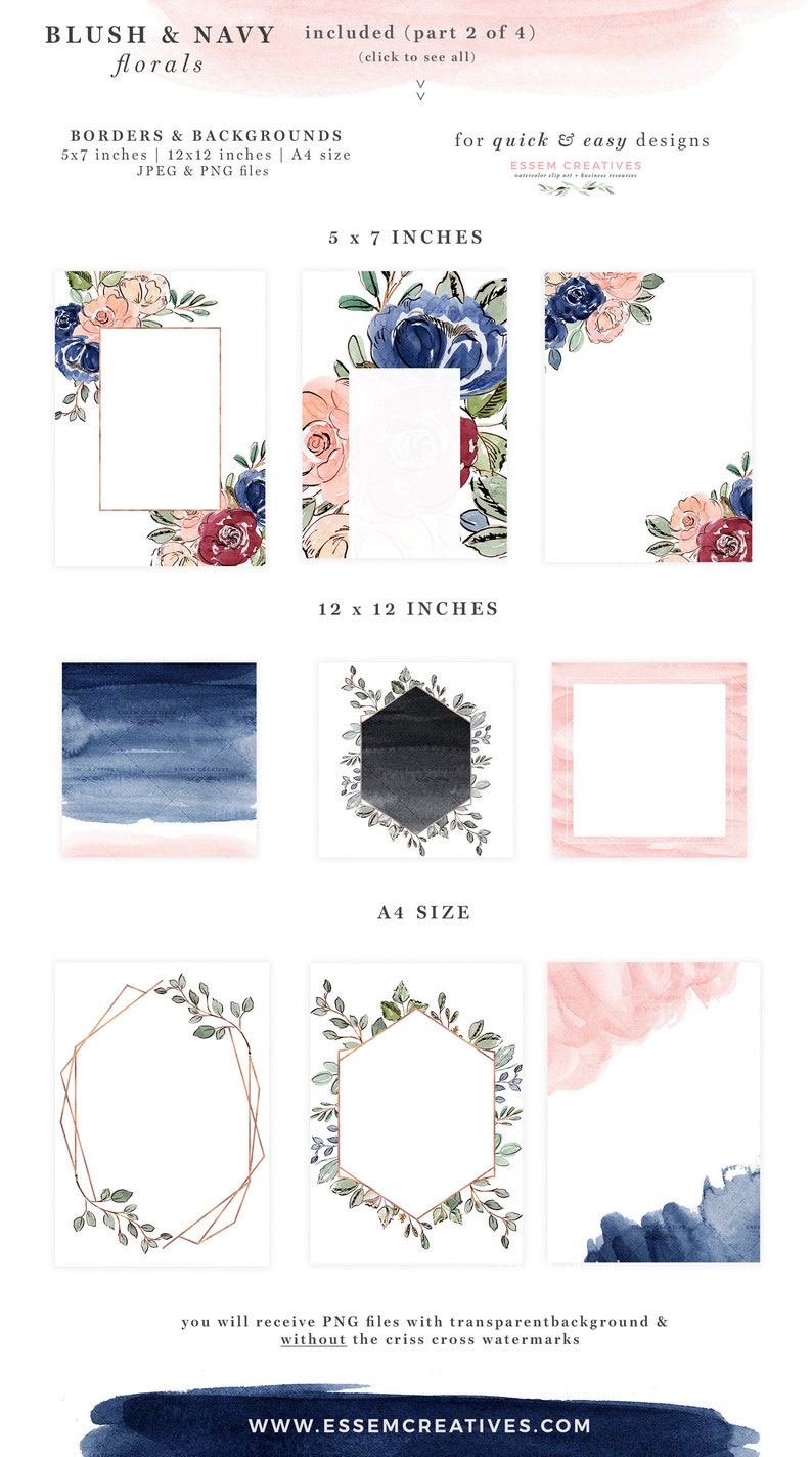 May include: A set of digital watercolor floral borders and backgrounds in blush and navy colors. The set includes three sizes: 5x7 inches, 12x12 inches, and A4 size. The images are perfect for creating invitations, cards, and other paper crafts.
