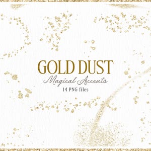 Könnte beinhalten: Digitale Designelemente mit goldenen Glitzerakzenten auf weißem Hintergrund. Der Text "GOLD DUST Magical Accents" wird in eleganter Typografie angezeigt, darunter "14 PNG files". Das Bild hat einen goldenen Glitzerrahmen.