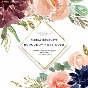 May include: Watercolor floral bouquets in shades of burgundy, navy blue, and peach with gold glitter accents. The bouquets are arranged in a square frame with the text "ESSEM CREATIVES", "FLORAL BOUQUETS", "BURGUNDY NAVY GOLD", "WATERCOLOR BOUQUETS", "PNG FILES", and "12 X 12 INCHES".