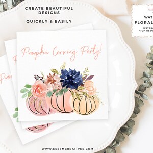 May include: Three watercolour pumpkins with floral accents. The pumpkins are in shades of pink and orange with gold glitter accents. The flowers are in shades of pink, white, and blue. The text "Pumpkin Carving Party!" is written in pink script.
