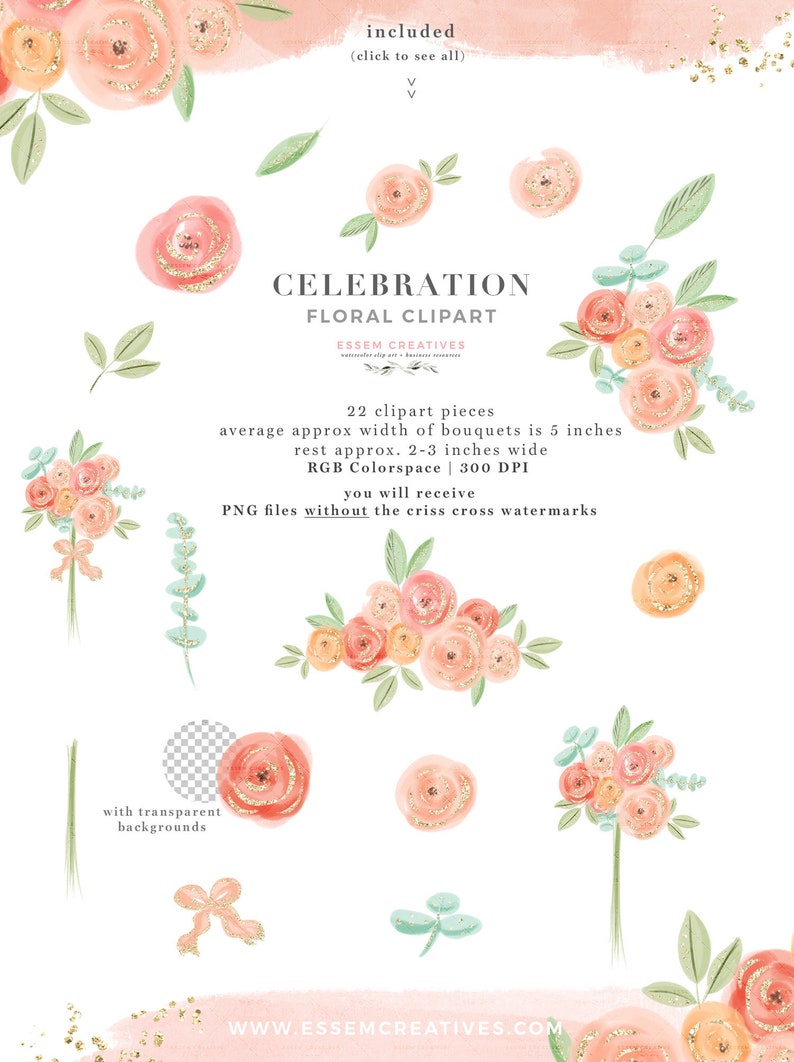 Pode incluir: Um conjunto digital de 22 ilustra&ccedil;&otilde;es florais de aquarela em rosa, p&ecirc;ssego e verde com detalhes de glitter dourado. As flores est&atilde;o dispostas em buqu&ecirc;s e elementos individuais. O texto "CELEBRATION FLORAL CLIPART" est&aacute; na parte superior da imagem. O texto "ESSEM CREATIVES" est&aacute; abaixo do t&iacute;tulo. O texto "22 clipart pieces" est&aacute; abaixo do logotipo. O texto "average approx width of bouquets is 5 inches" est&aacute; abaixo do n&uacute;mero de pe&ccedil;as de clipart. O texto "rest approx. 2-3 inches wide" est&aacute; abaixo da largura do buqu&ecirc;. O texto "RGB Colorspace | 300 DPI" est&aacute; abaixo da largura dos elementos individuais. O texto "you will receive" est&aacute; abaixo do DPI. O texto "PNG files without the criss cross watermarks" est&aacute; abaixo do texto "you will receive". O texto "with transparent backgrounds" est&aacute; no canto inferior esquerdo da imagem. O texto "WWW.ESSEMCREATIVES.COM" est&aacute; na parte inferior da imagem.