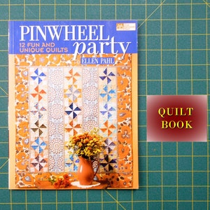 Book-Pinwheel Party/12 fun unique quilts/Ellen Pahl/doll size quilts/wall hangings/home decor/bias strip piecing/foundation piecing & more
