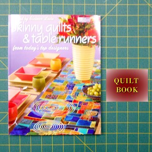 Book- Skinny Quilts & Table Runners #1790/by Eleanor Levie/15 projects Kaffe Fassett, Zimmerman, Porcella, etc/wall/mantel scarves/applique