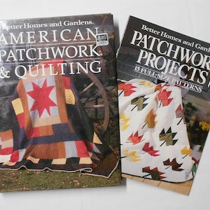 May include: Two quilting books from Better Homes and Gardens. The first book is titled "American Patchwork & Quilting" and features a red, white, and blue quilt with a star pattern. The second book is titled "Patchwork Projects" and features a quilt with a leaf pattern in shades of red, orange, and yellow.
