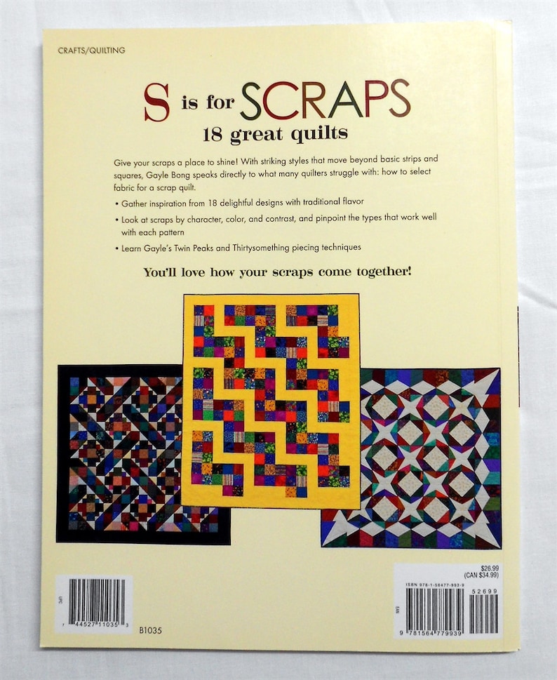 Book2334 S is for Scraps-18 great quilts Gayle Bong/picking fabrics for scrap quilting/bright/vibrant/traditional/star triangle nine patch image 2