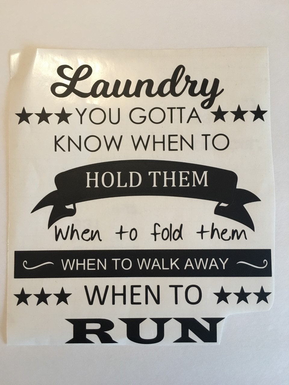 Large 24x30 Laundry Gotta Know When to Hold Fold Vinyl | Etsy