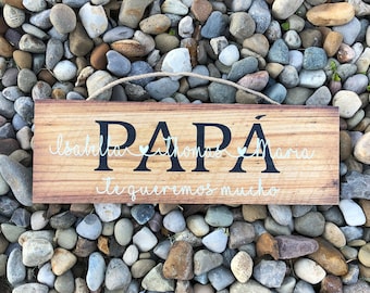 PAPA Spanish - Fathers Day, Personalized Rustic Sign for Grandpa, 6x18", P164,165, Gift from Kids