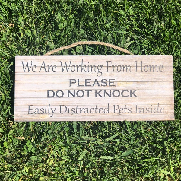 Please Do Not Knock Working From Home Wooden Sign,  Do Not Disturb, Do Not Knock Dogs Will Bark