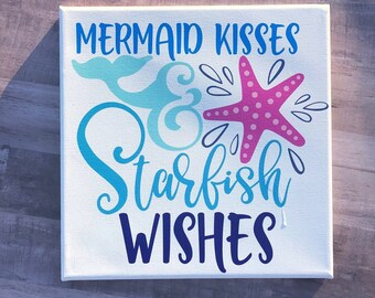 Mermaid Kisses Starfish Wishes canvas sign