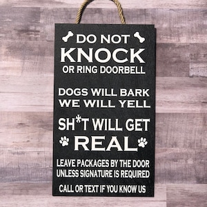 Do Not Knock or Ring Doorbell Wooden Door Sign. Noisy Pets! P168BK
