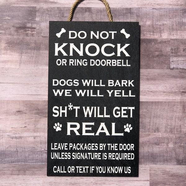 Do Not Knock or Ring Doorbell Wooden Door Sign. Noisy Pets! P168BK