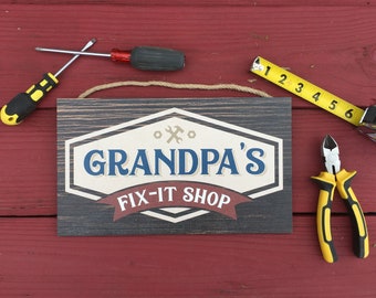 Grandpa's Fix it Shop Wooden Sign, 7x12 Inches, Unique Gift for Grandpa, P342