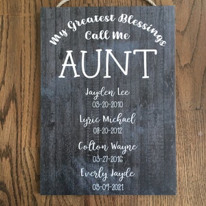 My Greatest Blessings Call Me Aunt,  Auntie, Christmas or Birthday Gift.  Personalized Rustic Sign for Aunt, 10x14&quot;, Gift from Kids