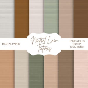 Può includere: Un set di carte digitali con 12 file JPEG che presentano texture di lino neutre in vari colori, tra cui bianco, marrone e verde. L'immagine include il testo "Neutral Linen Textures" e "Digital Paper". Ogni carta misura 30,48 x 30,48 cm.