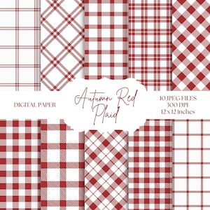 May include: A collection of ten digital paper designs featuring red and white plaid patterns. The image includes various plaid styles, such as gingham and diagonal, with the text "Autumn Red Plaid" and "12 x 12 inches".