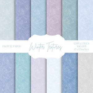 May include: Twelve digital paper textures in shades of blue, purple, and white with a subtle marbled effect. The digital papers are 12x12 inches and 300 DPI. The text "Winter Textures" is displayed on a white banner.