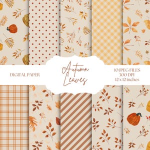 Fall Digital Paper, Autumn Leaves Seamless Patterns, Fall Backgrounds, Neutral Autumn Patterns, Pumpkin Digital Paper, Scrapbook Paper Set