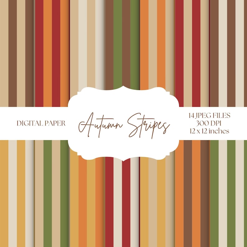 May include: Digital paper featuring vertical stripes in autumnal hues. The stripes incorporate shades of brown, beige, red, orange, and green. The text "Autumn Stripes" is in a decorative font, and the image includes the text "14 JPEG FILES 30.48 x 30.48 cm".