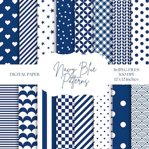 Può includere: Una collezione di modelli di carta digitale blu navy e bianca. I modelli includono cuori, stelle, pois, strisce e disegni geometrici. Il testo recita "Navy Blue Patterns" e "16 file JPEG 300 DPI 30.5 x 30.5 cm".