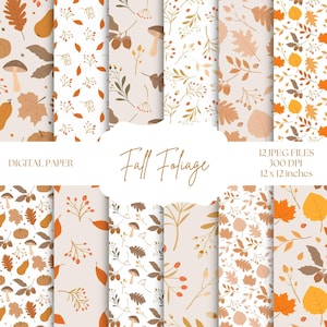 May include: A collection of twelve digital paper designs with fall foliage patterns. The patterns feature leaves, mushrooms, berries, and other autumn elements in shades of orange, brown, and beige. The text "Fall Foliage" is displayed in a decorative font, and the paper size is 12 x 12 inches.