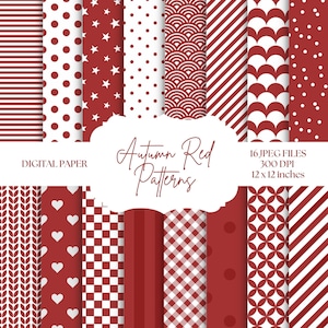 Könnte beinhalten: Eine Sammlung von 16 digitalen Papiermustern in Rot und Weiß, mit verschiedenen Designs wie Streifen, Punkten, Sternen und geometrischen Formen. Der Text "Autumn Red Patterns" ist zu sehen, mit den Maßen 30,48 x 30,48 cm.
