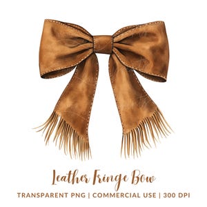 May include: A brown leather bow with fringe detail. The bow is tied in a classic shape with a large center loop and two smaller side loops. The fringe is a light brown color and hangs down from the bottom of the bow.